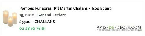 Avis de décès - L'île-D'olonne - Pompes Funèbres Pfl Martin Chalans - Roc Eclerc