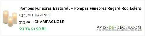 Avis de décès - Ravilloles - Pompes Funebres Bastaroli - Pompes Funebres Regard Roc Eclerc