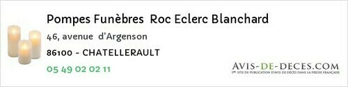 Avis de décès - Châtellerault - Pompes Funèbres Roc Eclerc Blanchard