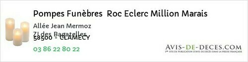 Avis de décès - Challuy - Pompes Funèbres Roc Eclerc Million Marais