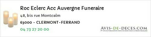 Avis de décès - Courgoul - Roc Eclerc Acc Auvergne Funeraire