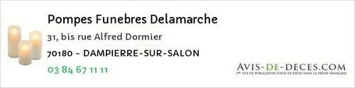 Avis de décès - Quincey - Pompes Funebres Delamarche