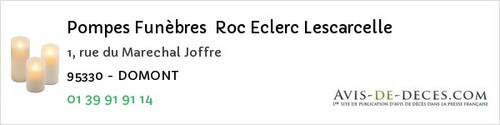 Avis de décès - Roissy-en-France - Pompes Funèbres Roc Eclerc Lescarcelle