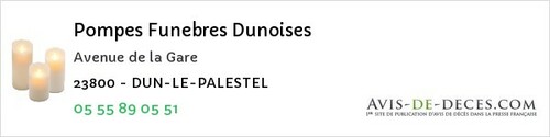 Avis de décès - Chénérailles - Pompes Funebres Dunoises