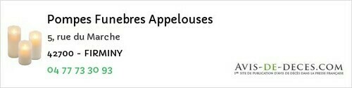 Avis de décès - Firminy - Pompes Funebres Appelouses