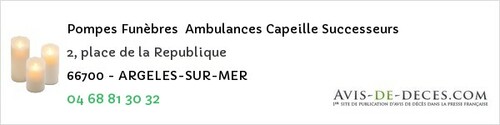 Avis de décès - Argelès-sur-Mer - Pompes Funèbres Ambulances Capeille Successeurs