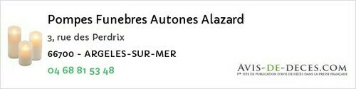 Avis de décès - La Cabanasse - Pompes Funebres Autones Alazard