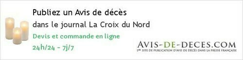 Avis de deces La Croix du Nord Avis de deces La Croix du Nord