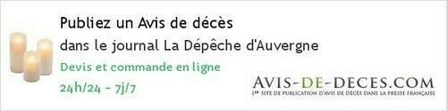 Avis de deces La Dépêche d'Auvergne Avis de deces La Dépêche d'Auvergne