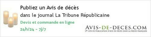 Avis de deces La Tribune Républicaine Avis de deces La Tribune Républicaine
