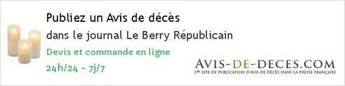Avis de deces Le Berry Républicain Avis de deces Le Berry Républicain