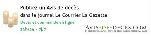 Avis de deces Le Courrier La Gazette Avis de deces Le Courrier La Gazette