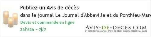 Avis de deces Le Journal d'Abbeville et du Ponthieu-Marquenterre Avis de deces Le Journal d'Abbeville et du Ponthieu-Marquenterre