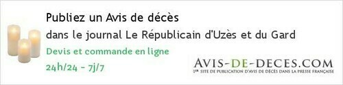 Avis de deces Le Républicain d'Uzès et du Gard Avis de deces Le Républicain d'Uzès et du Gard