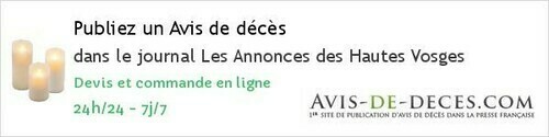 Avis de deces Les Annonces des Hautes Vosges Avis de deces Les Annonces des Hautes Vosges